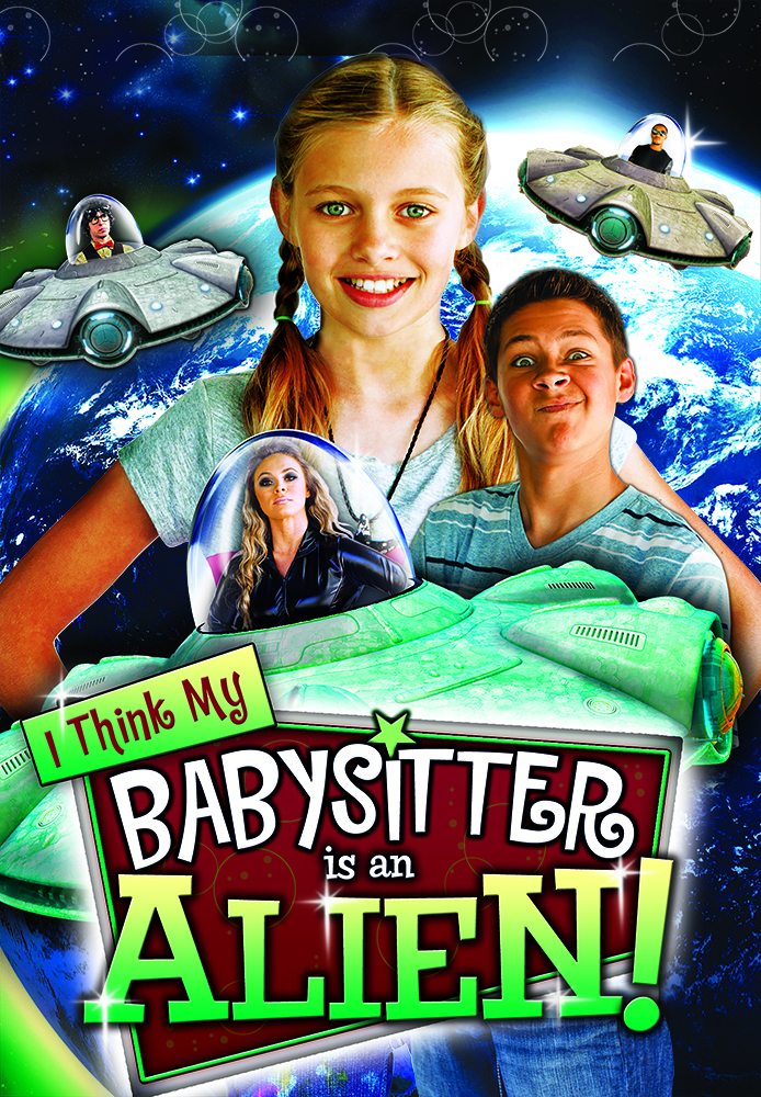 I Think My Babysitter is an Alien