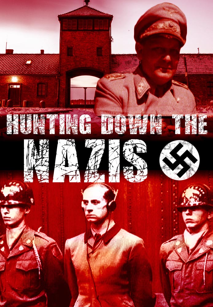 Hunting Down The Nazis