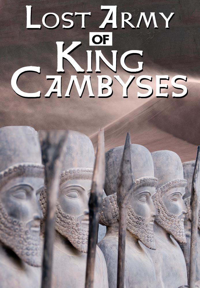 Lost Army of King Cambyses