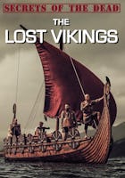 Secrets of the Dead: The Lost Vikings