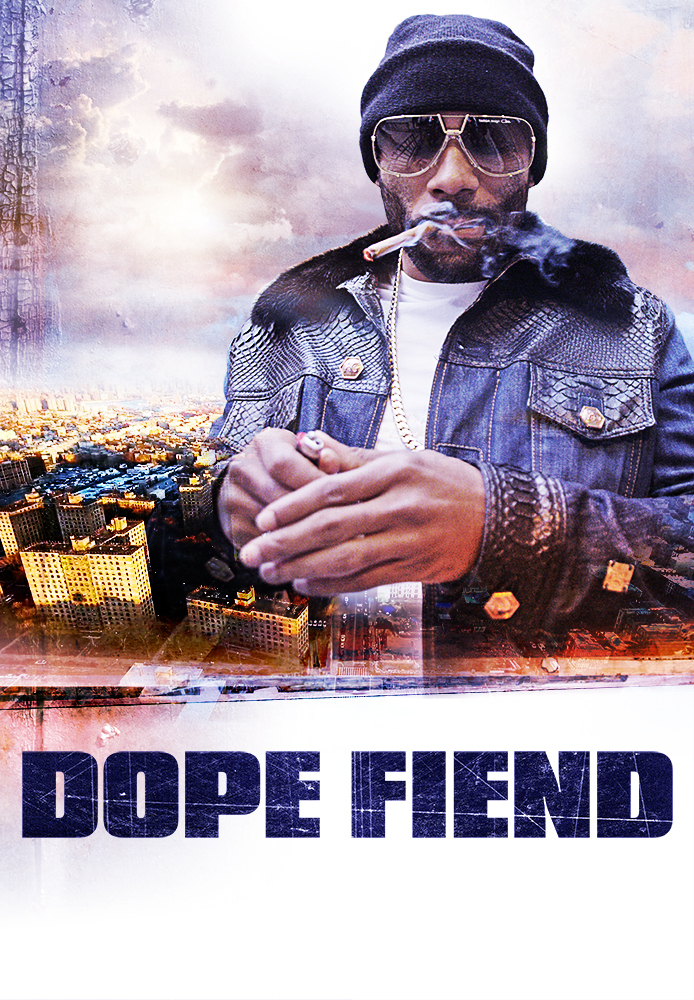 Dope Fiend