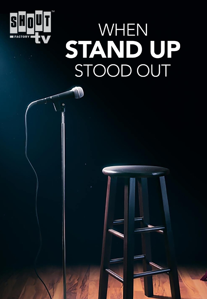 When Stand-Up Stood Out