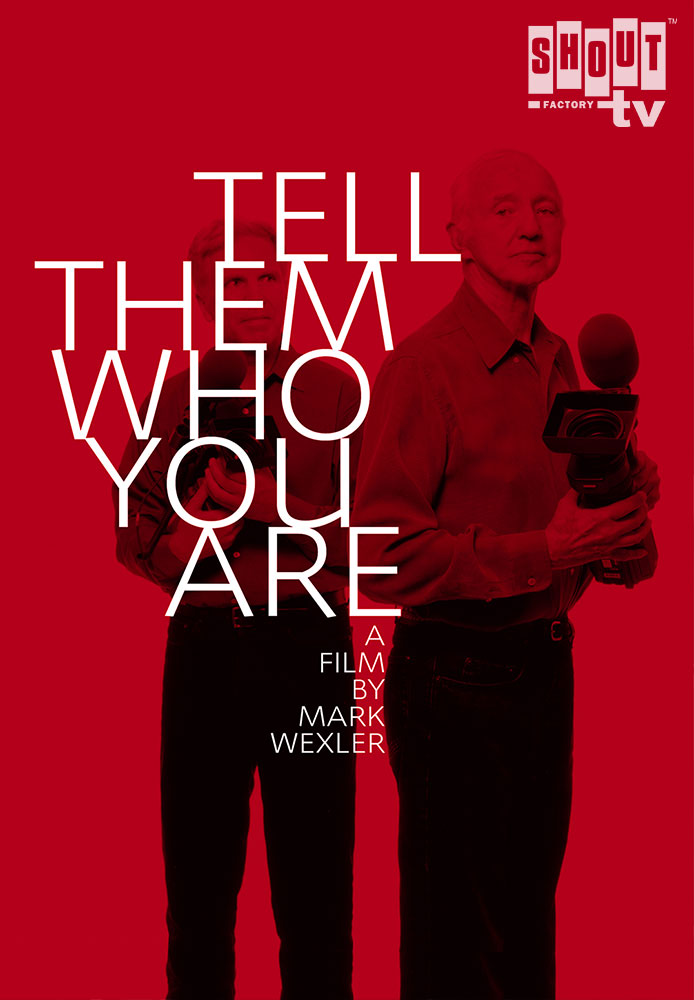 Tell Them Who You Are