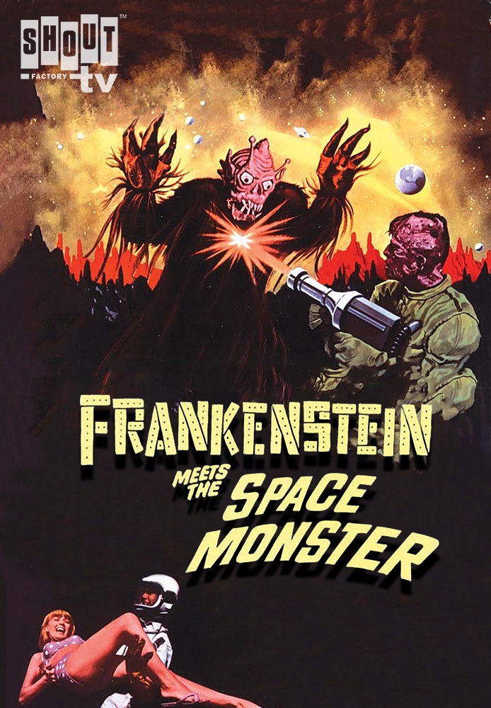 Frankenstein Meets The Space Monster