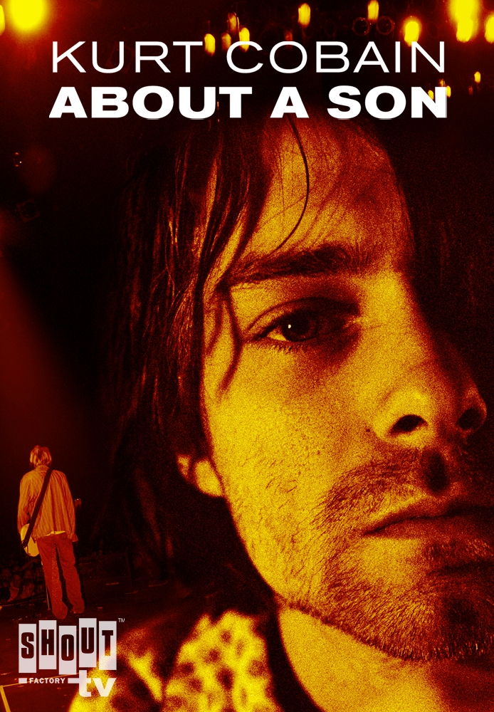 Kurt Cobain: About A Son