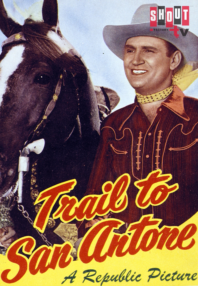 Trail To San Antone