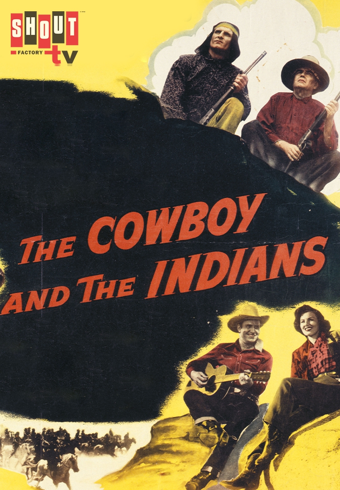 The Cowboy And The Indians