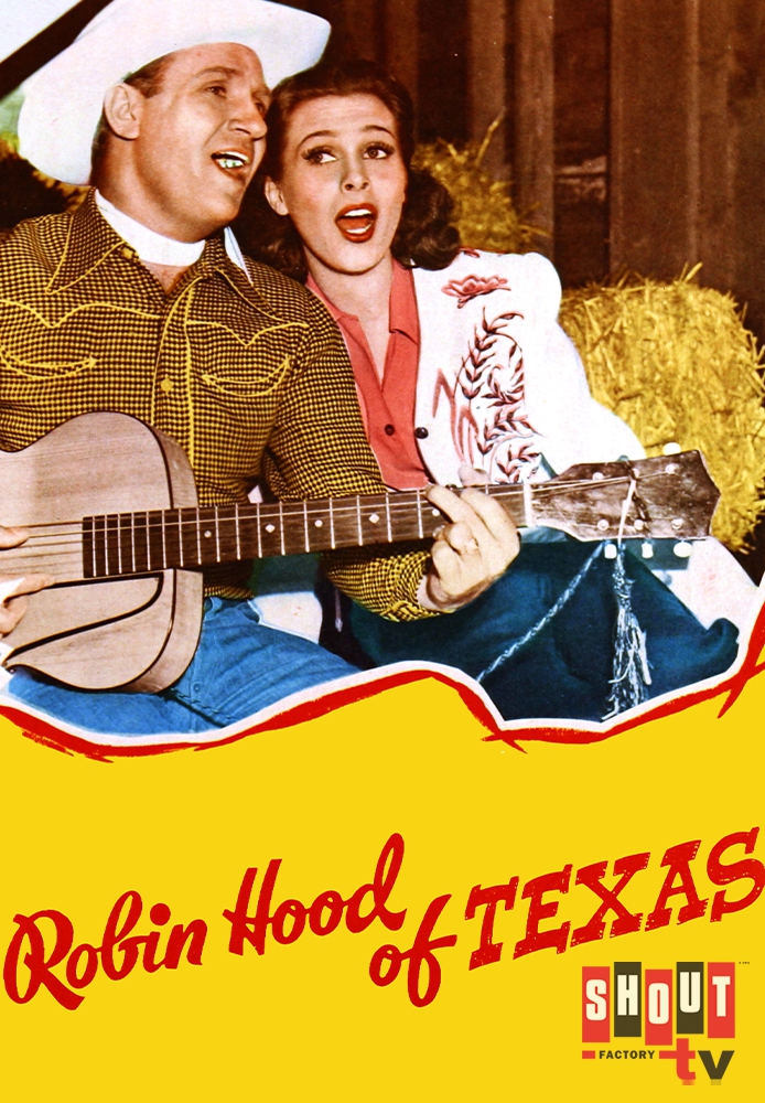 Robin Hood Of Texas