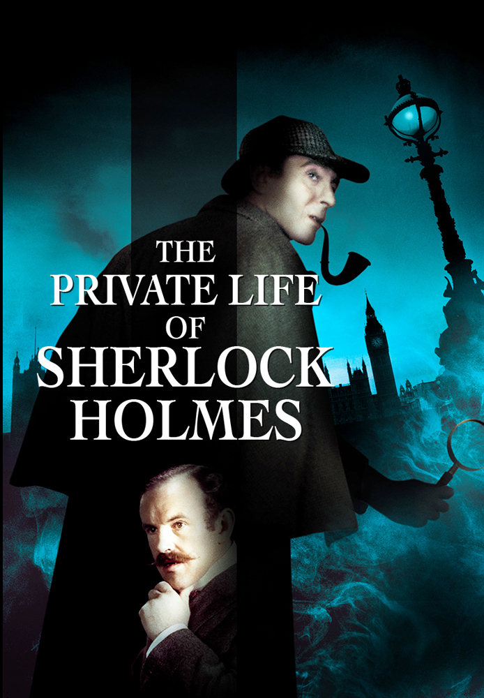 The Private Life Of Sherlock Holmes