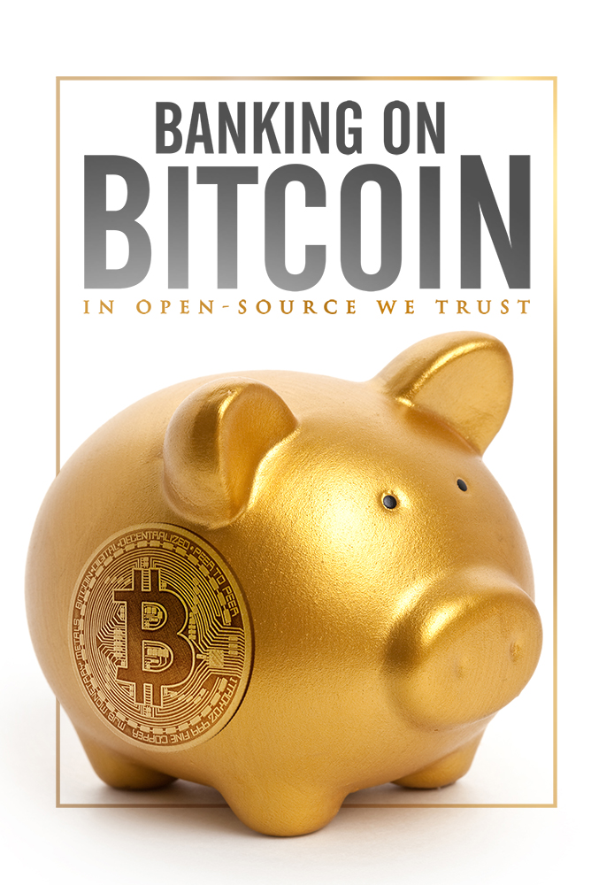 Banking on Bitcoin