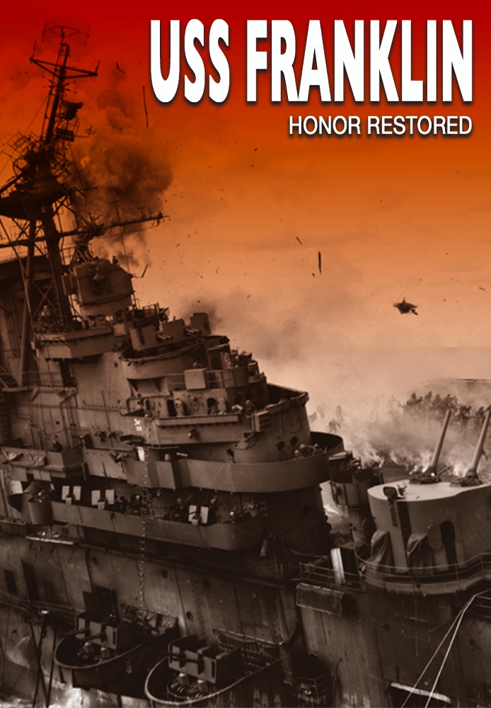USS Franklin: Honor Restored