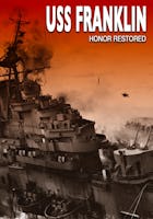 USS Franklin: Honor Restored
