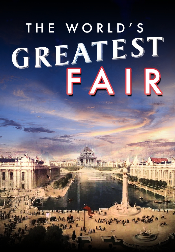 The World's Greatest Fair