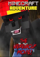 The Werewolf Movie! Minecraft Adventure