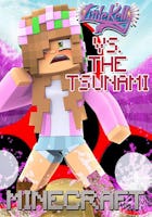 Little Kelly vs. The Tsunami - Minecraft