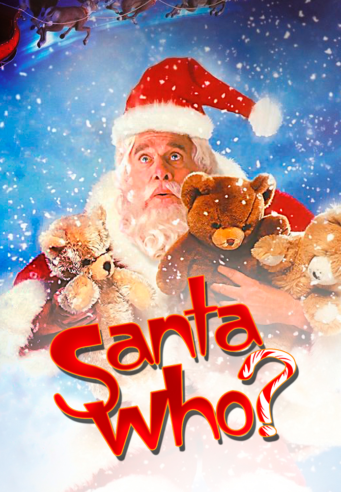 Santa Who?