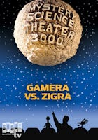 MST3K: Gamera Vs. Zigra