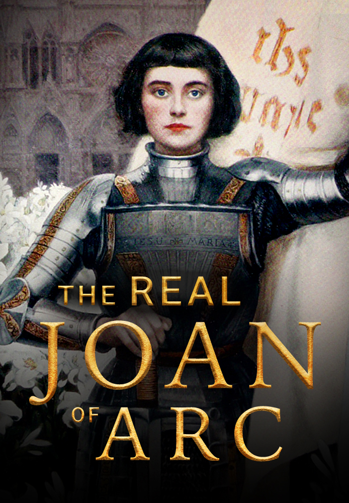 The Real Joan of Arc
