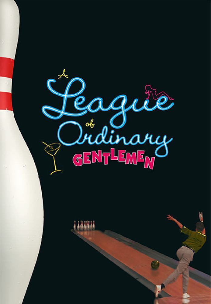 A League of Ordinary Gentlemen