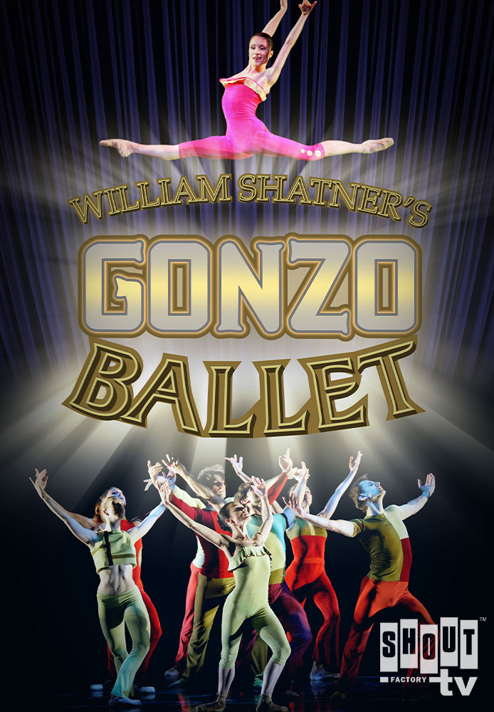 William Shatner's Gonzo Ballet