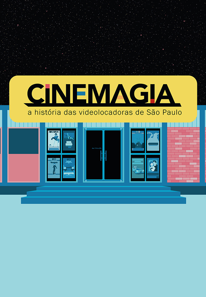 CineMagia: a história das videolocadoras de São Paulo