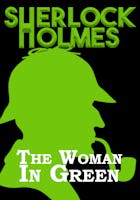 Sherlock Holmes e a Mulher de verde