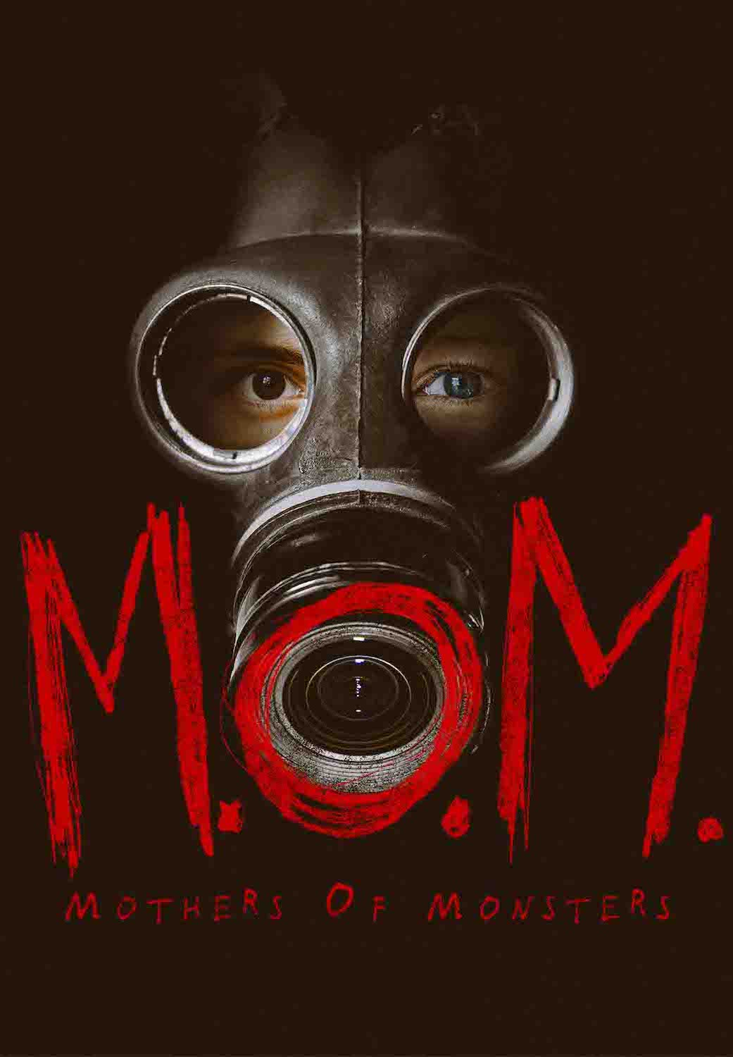 M.O.M. Mothers of Monsters
