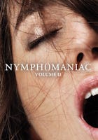 Nymphomaniac: Volume II (Extended Director's Cut)