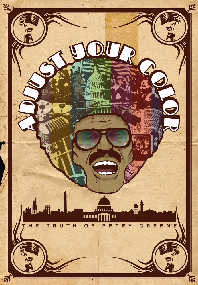 Adjust Your Color: The Life of Petey Greene