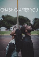 Chasing After You