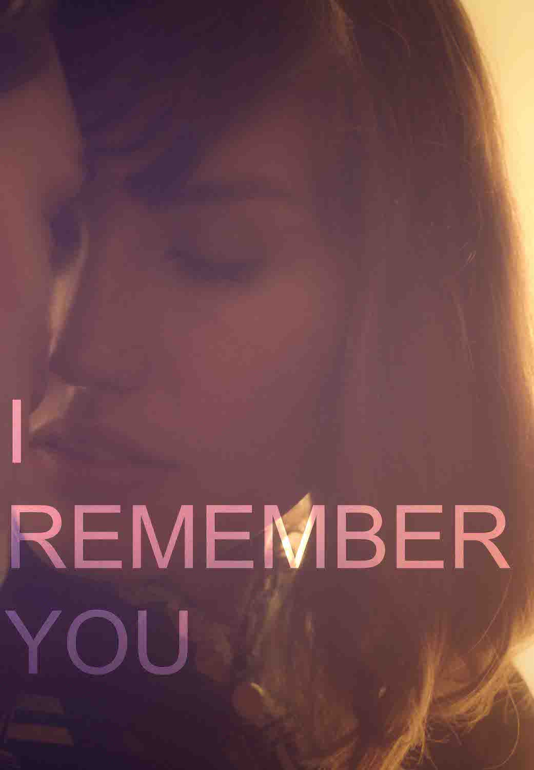 I Remember You