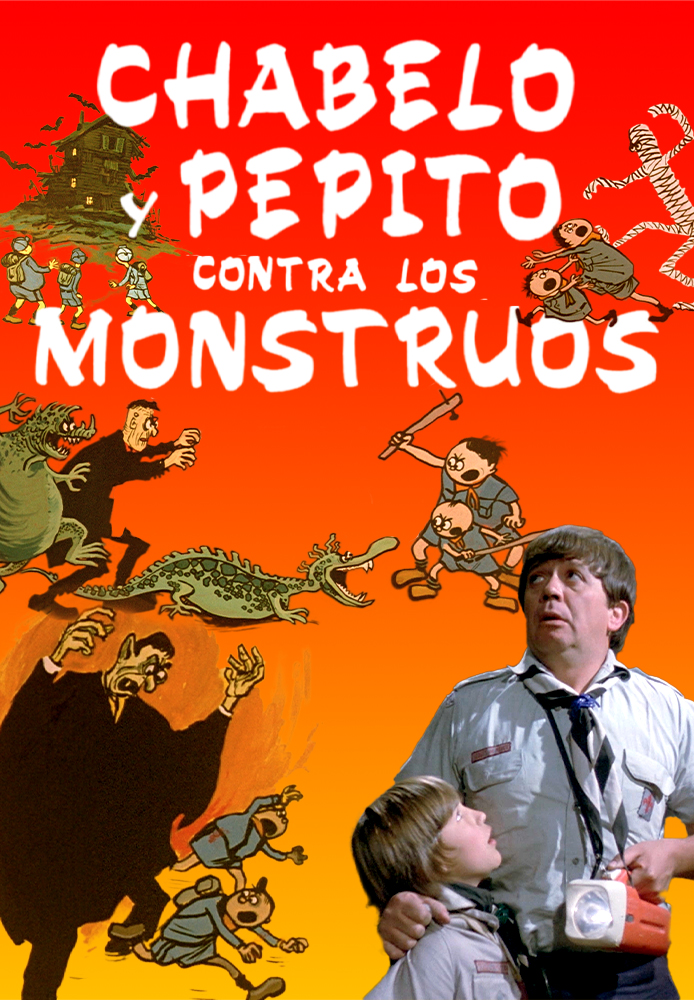 Chabelo y Pepito vs los monstruos