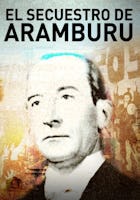 El secuestro de Aramburu