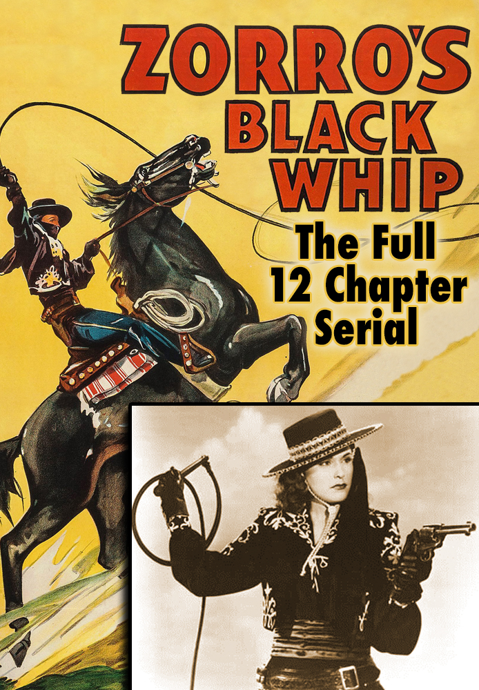 Zorro's Black Whip -1st Female Zorro