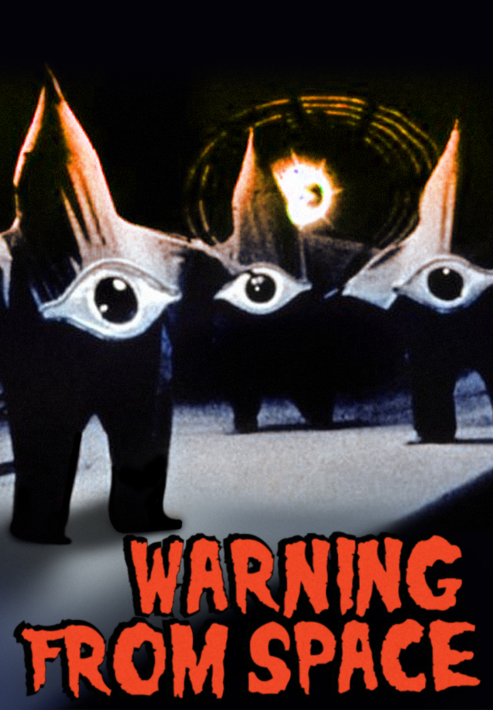 Warning From Space