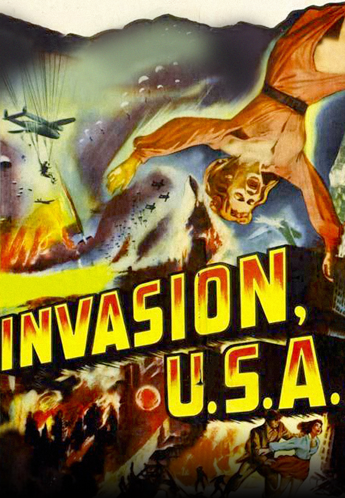 Invasion USA - 1952 Schlock Classic
