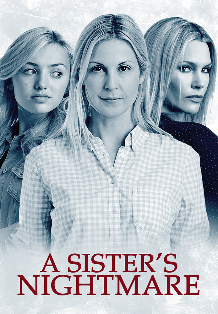 A Sister's Nightmare
