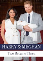 Harry & Meghan: Two Became Three
