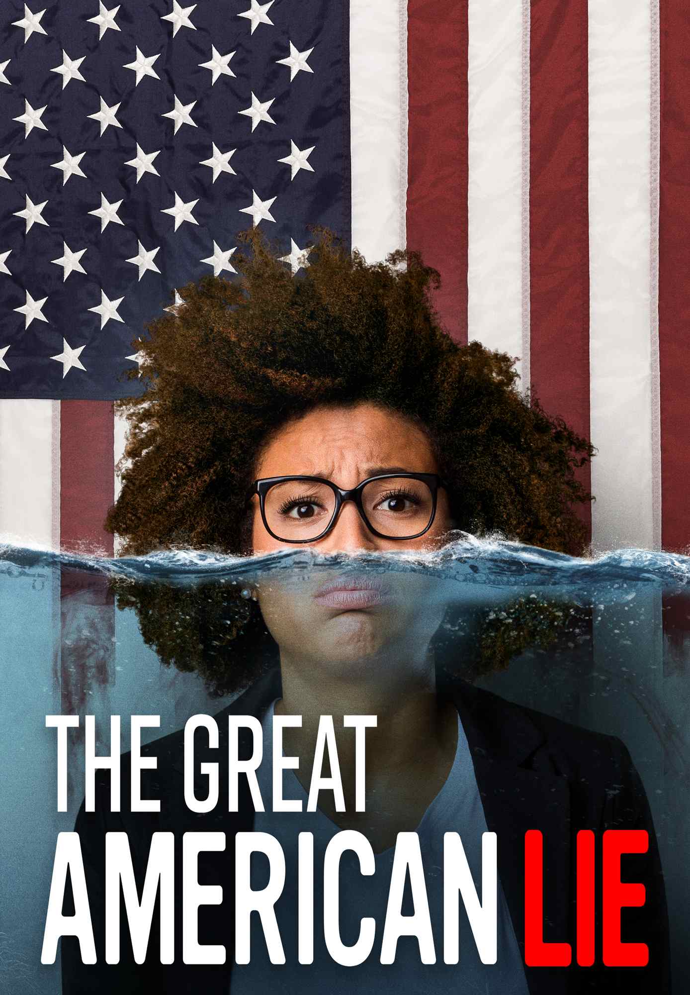 The Great American Lie