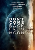 Don't Come Back From the Moon