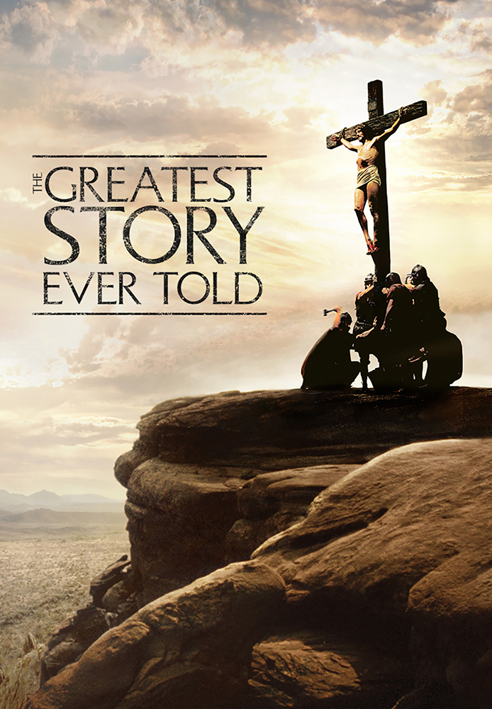 The Greatest Story Ever Told