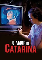 O Amor de Catarina