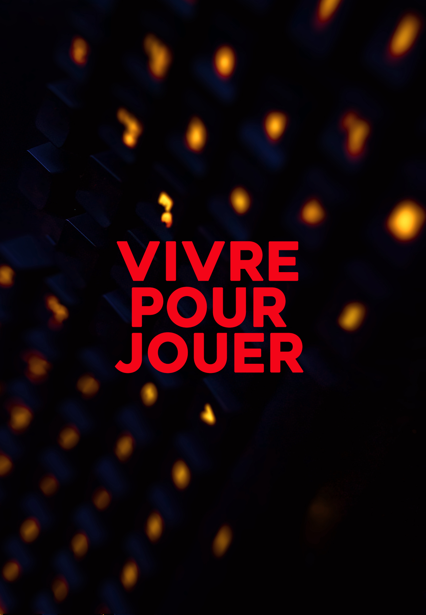 Vivre Pour Jouer