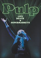 Pulp: A Film About Life, Death and Supermarkets