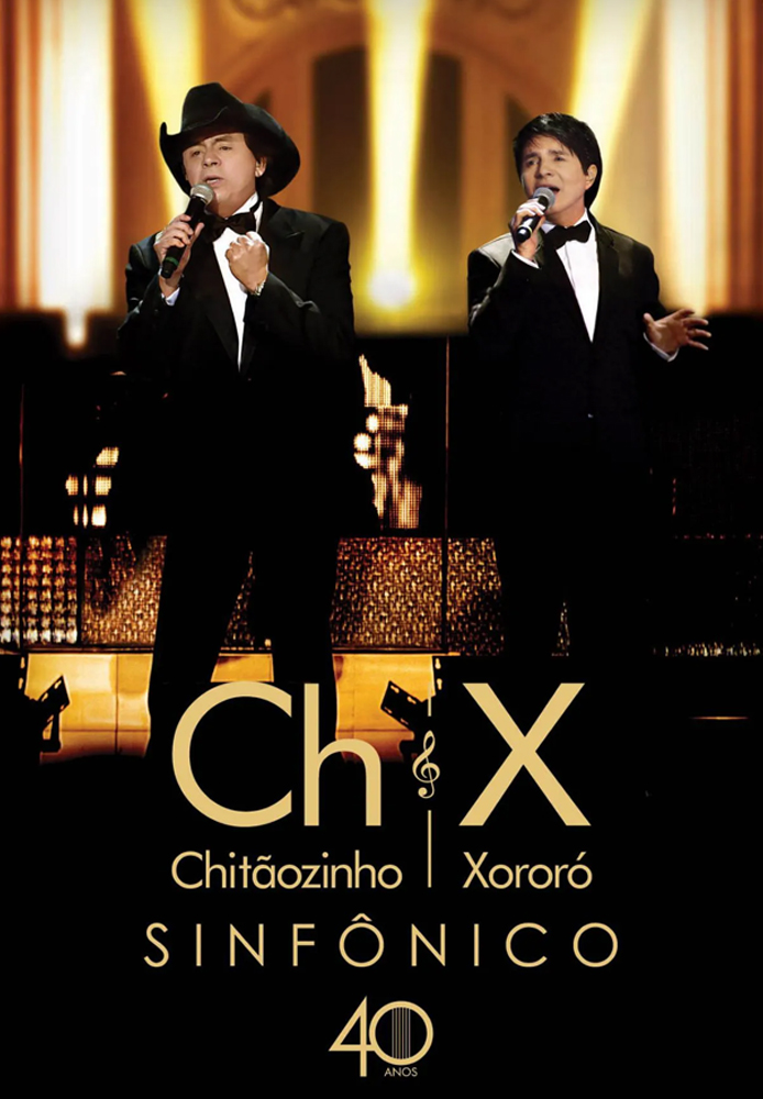 Chitãozinho e Xororó - Sinfônico