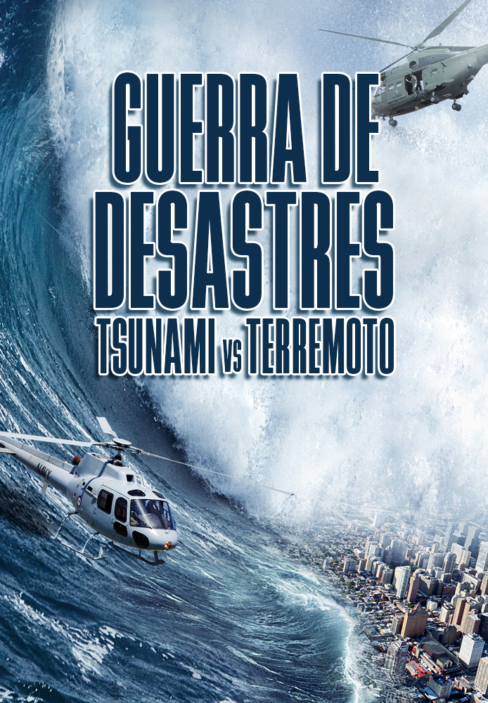 Guerra de desastres: Tsunami X Terremoto
