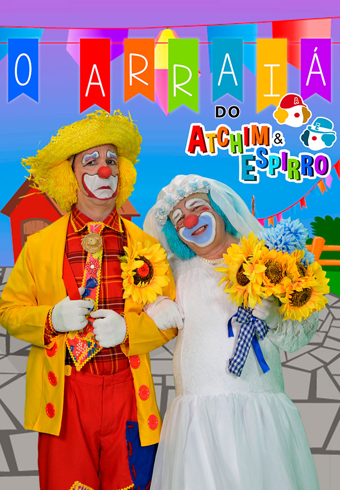 O Arraiá do Atchim e Espirro