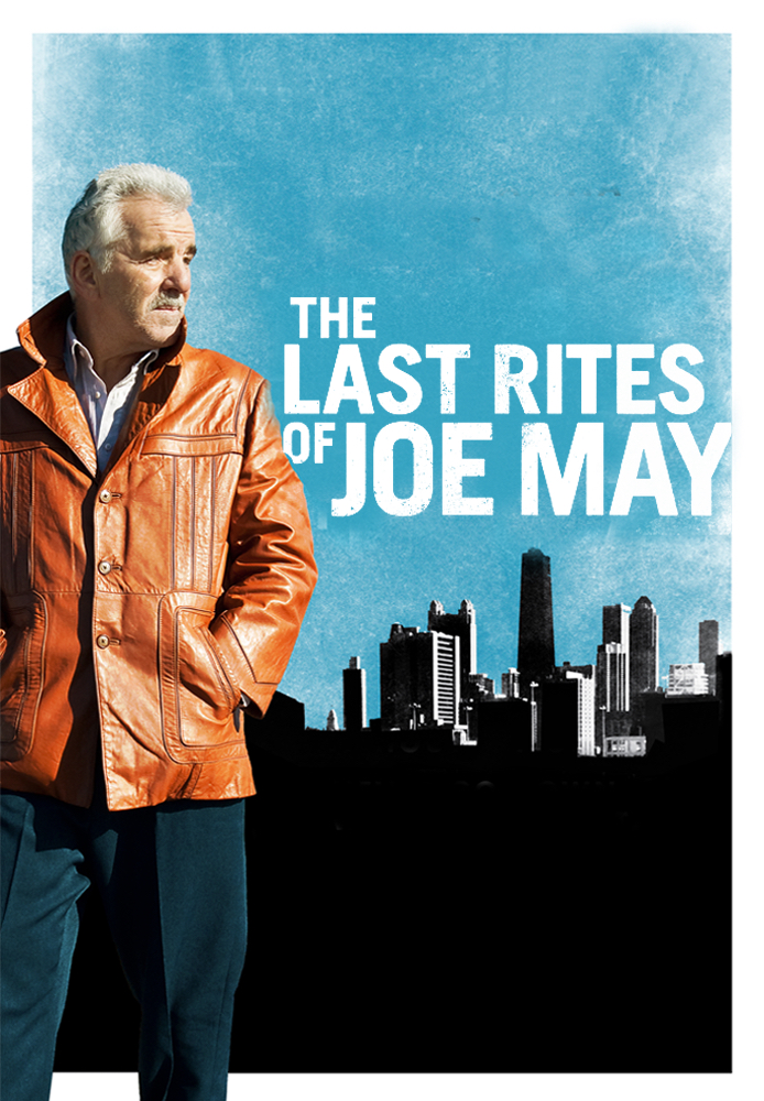 The Last Rites of Joe May