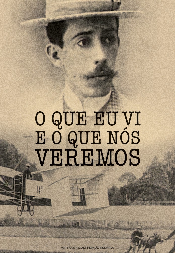 O Que Eu Vi E O Que Nós Veremos