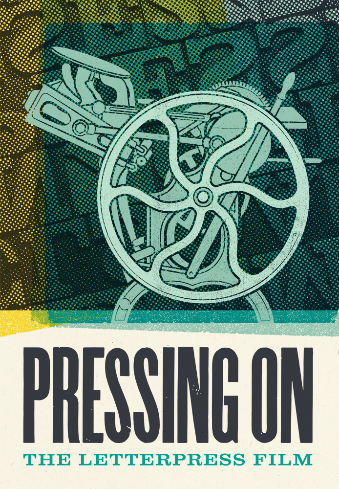 Pressing On: The Letterpress Film